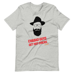 Chabad Guys Get Hot Chicks Tshirt